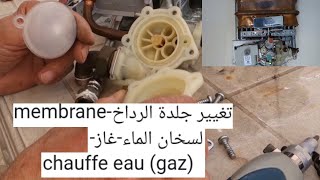 la membrane chauffe eau إصلاح سخان الماء بالغاز تغيير-جلدة الرداخ