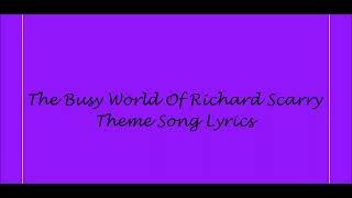 The Busy World Of Richard Scarry Theme Song Lyrics