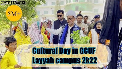 Cultural Day at GCUF Layyah Campus 2k22 with Nizam Layyah