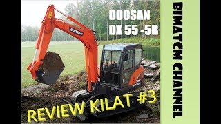 Review Singkat Mini Excavator Doosan DX 55