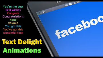 Facebook Text Animations or Text Effects Keywords | Text Delight Animations