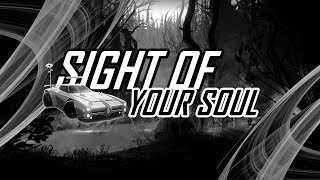 Sight of Your Soul / Rocket League Montage / LPH Backspace