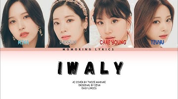 [AI COVER] How Would TWICE MAKNAE Sing IWALY (ORIGINAL BY IZNA)