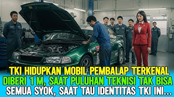 TKI YANG DIREMEHKAN‼️TKI INI HIDUPKAN MOBIL BALAP MILIK CEO SAAT SEMUA MEKANIK TOP KOREA TAK BISA