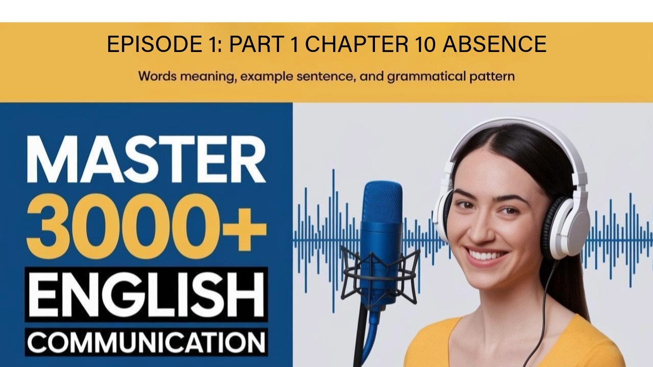 Absence Example Sentence