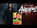 Awarapan Comeback ? || Awarapan 2 || Emran Hashmi 