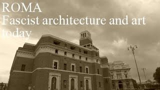 MVSSOLINI architecture and art in Rome Italy today