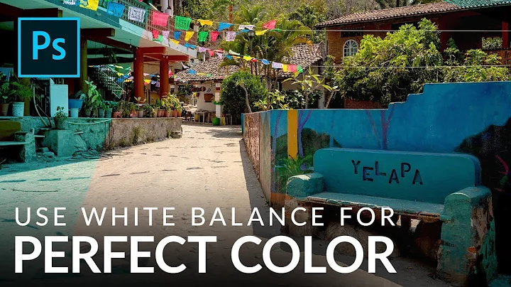 How to Get Perfect Color with White Balance in Photoshop