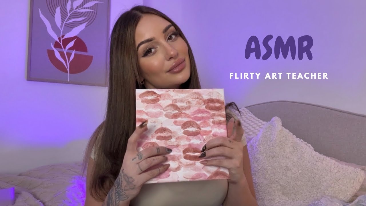 ASMR Flirty Art Teacher Wants To Paint You 🎨 