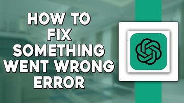 How To Fix Something Went Wrong Error In ChatGPT (Quick and Easy)