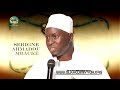 Waxi Borom Xam-Xam YI ci Gamou + Serigne Touba Ak Gamou (Par S. Ahmadou Mbacké)