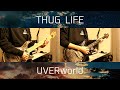 UVERworld『THUG LIFE』を弾いてみた Guitar Cover.