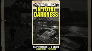 D-Day's First Battle Happened In Total Darkness — Before A Single Soldier Hit The Beach