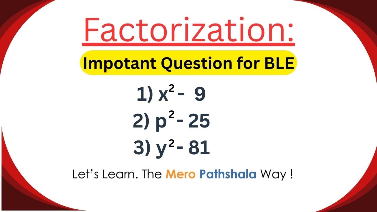 Factorization of Algebraic Expressions Class 8 | Factorization Method ...