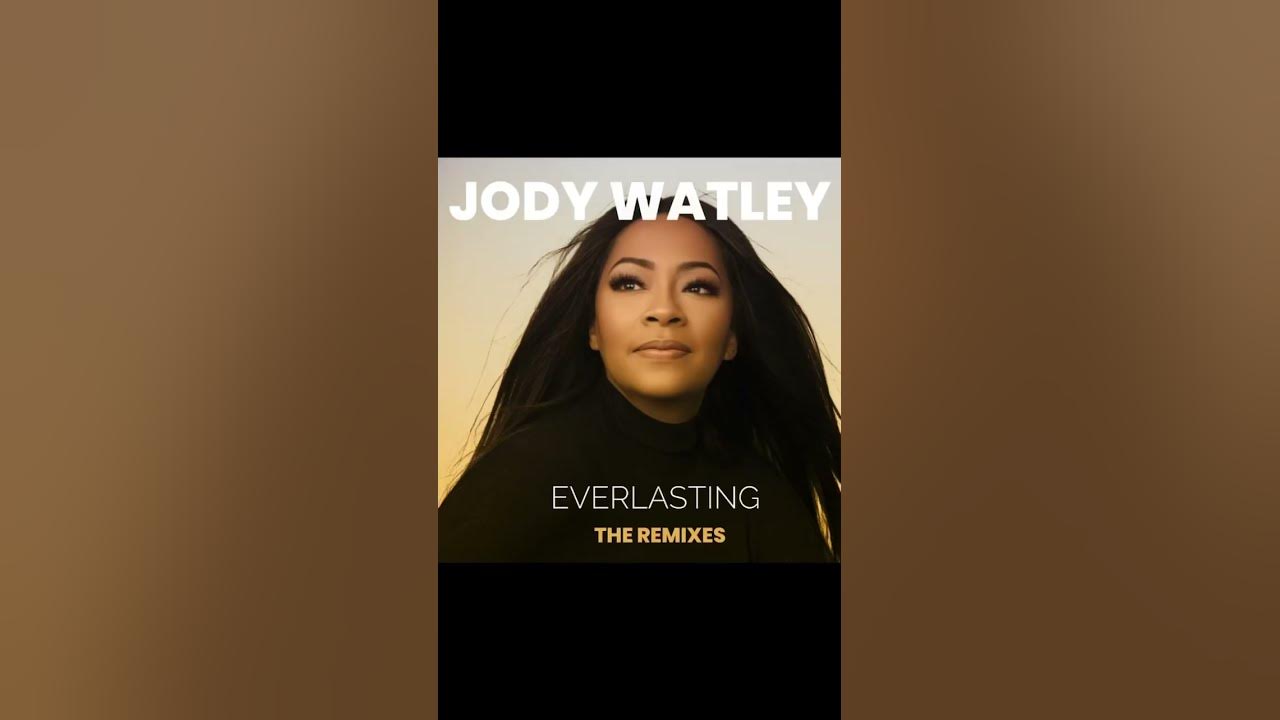 Jody Watley - “EVERLASTING” Remixes Arrive April 19