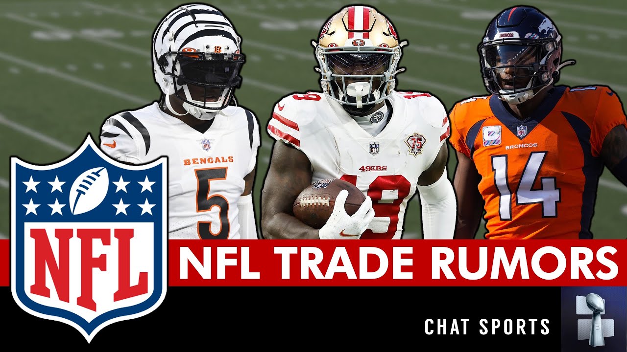 NFL Trade Rumors After 2024 NFL Draft Ft. Deebo Samuel, Tee Higgins, Brandon Aiyuk, Courtland
