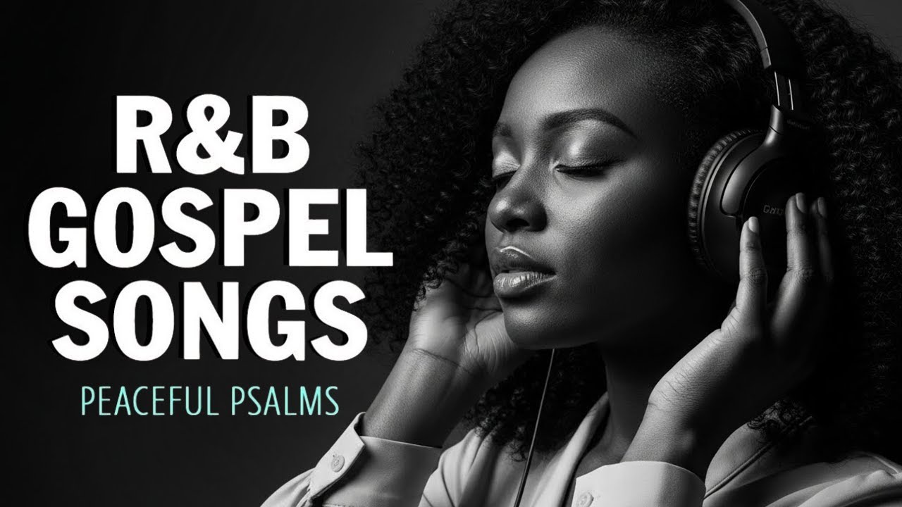 Chill Christian Psalms in R&B | Smooth Soulful Worship Mix