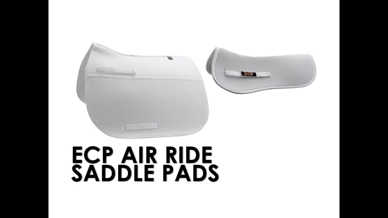 ECP Air Ride Saddle Pads YouTube