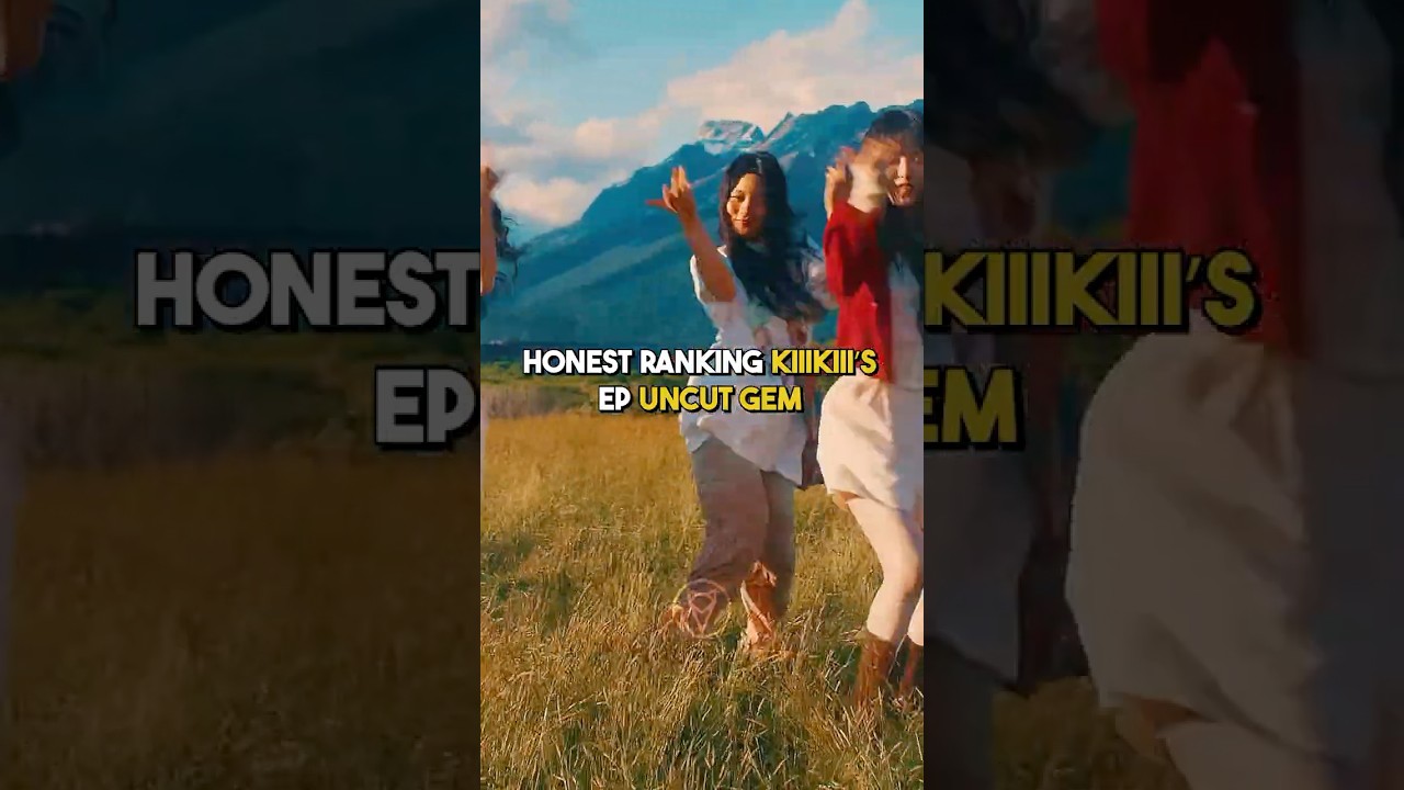 honest Ranking the KiiiKiii EP "UNCUT GEM" | #UNCUTGEM #KiiiKiii #kpop #ranking #BTG #DEBUTSONG