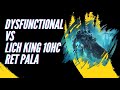 Lich King | 10M HC ICC | Retribution Paladin | Mograine EU