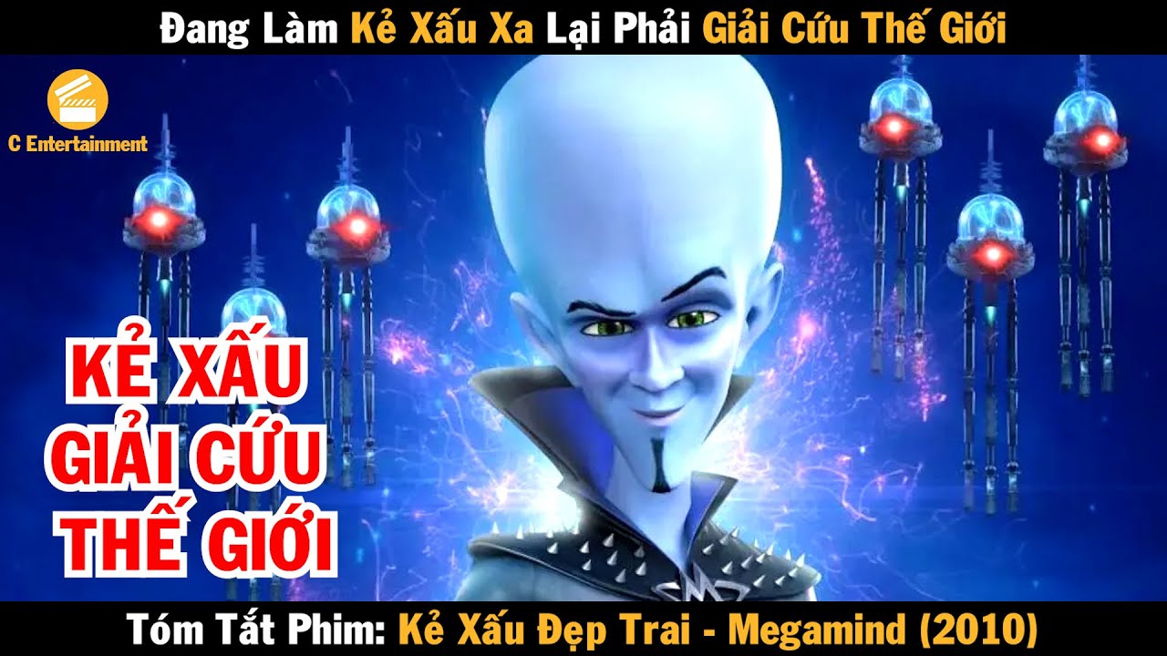 Review phim Đang làm kẻ xấu xa lại phải giải cứu thế giới | Kẻ Xấu Đẹp Trai 2010