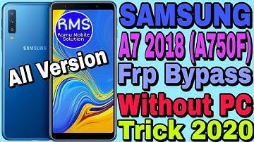 Samsunng Galaxy A7 2018 (SM-A750F/FN) Frp Bypass Without PC || Trick 2020 || Ramu Mobile Solution