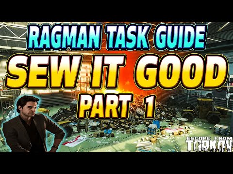 Sew it Good Part 1 Ragman Task Guide Escape From Tarkov