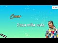 Ceasar Zaza mila vola(Lyrics gasy)