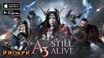 A3: STILL ALIVE Gameplay Android / iOS (GLOBAL Launch) (3D Open World MMORPG)