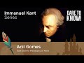 Kant and the Philosophy of Mind (with Anil Gomes) | Immanuel Kant Philosophy #8
