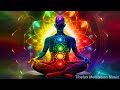 Healing Music | 528 Hz - FULL Body Restoration & Aura Cleanse, Balancing & Healing All 7 Chakras