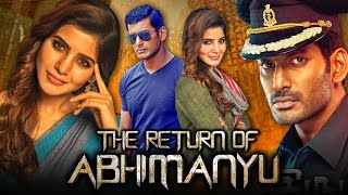 The Return of Abhimanyu (HD)- Samantha Birthday Special Thriller Movie In Hindi l Vishal,Arjun Sarja