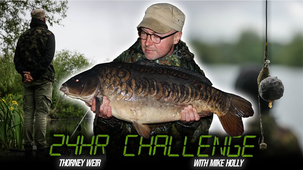 24-HOUR CHALLENGE - PTII | Mike Holly's Spring haul on Thorney Weir ...