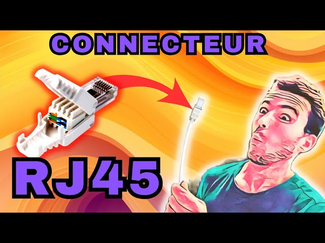 Comment monter, sertir et tester un connecteur RJ45 sur câble réseau  CAT5/CAT6 