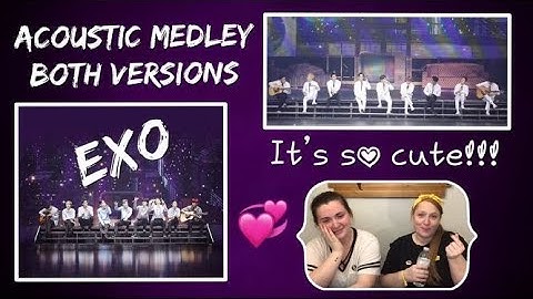 Reacting to EXO -  Acoustic Medley - Best of Both Versions (Japan and Seoul)
