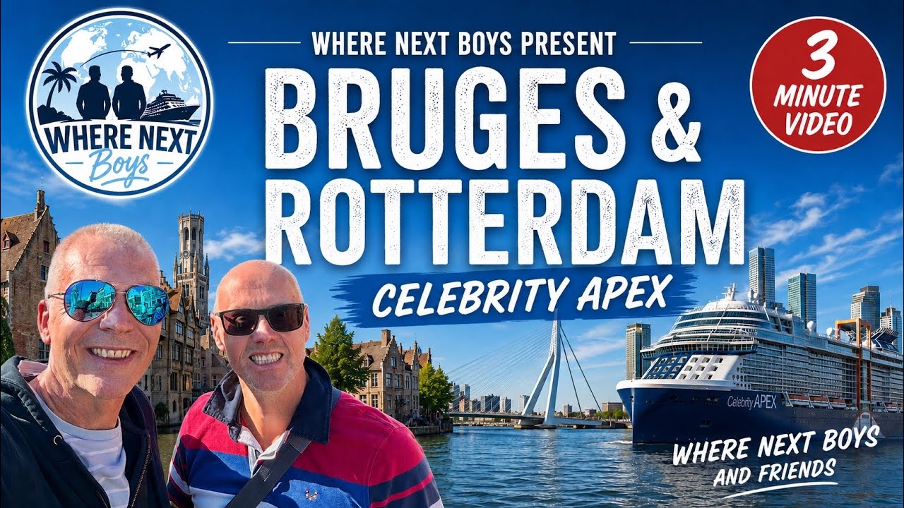 Bruges & Rotterdam short cruise on Celebrity Apex