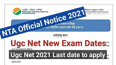 Ugc Net 2021 । NTA Official Notice 2021 । Last date to apply ugc net 2021 । ugc net 2021 exam date ।