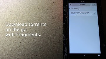 Runs on Librem 5, Day 13 - Torrent Client (Fragments)