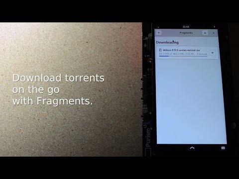 Runs on Librem 5, Day 13 - Torrent Client (Fragments)