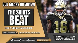 Bub Means Interview: Rookie Wide Receiver Opens Up About Joining the #Saints and His NFL Aspirations