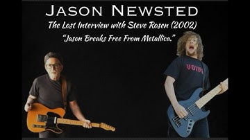 Jason Newsted: The Lost Interview with Steve Rosen (2002) "Jason Breaks Free From Metallica".