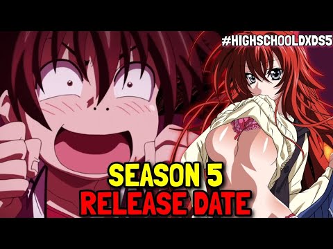 Highschool DxD Season 5 Release Date Update 