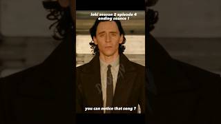 You notice this LOKI season 2 Episode 4 ending  shorts loki