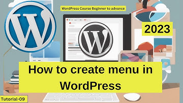 2023 WordPress Menu Tutorial: Master Navigation Like a Pro! | WordPress Menu Tutorial for Beginners