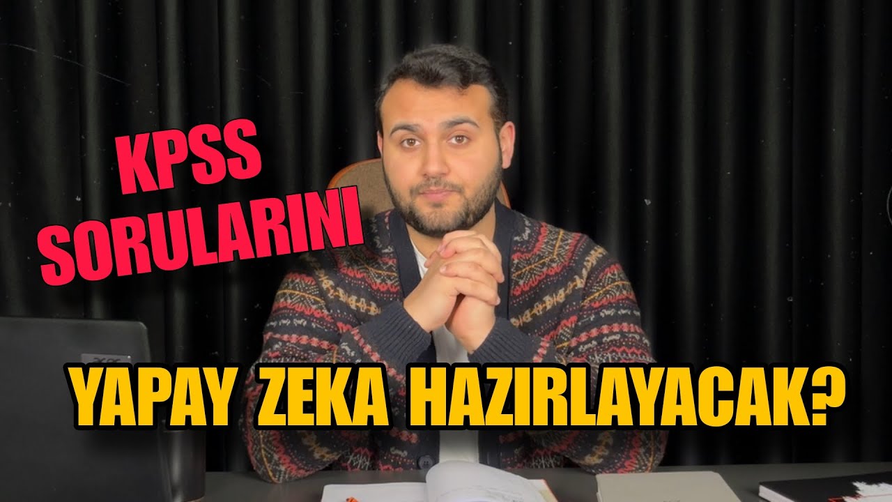 KPSS SORULARINI YAPAY ZEKA HAZIRLAYACAK! ZOR MU OLACAK? NASIL BİR SINAV BİZİ BEKLİYOR! 