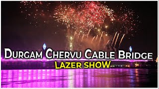 Durgam Cheruvu Cable Bridge Inauguration || Exclusive Lazer Show ||  hybiz tv