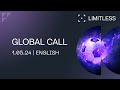 Limitless global call may 1st  english