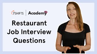 9 Essential Restaurant Interview Questions For Managers, FOH, and BOH Staff - 🎓  7shifts Academy