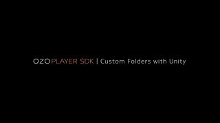 OZO Player SDK: Custom Folders with Unity screenshot 3