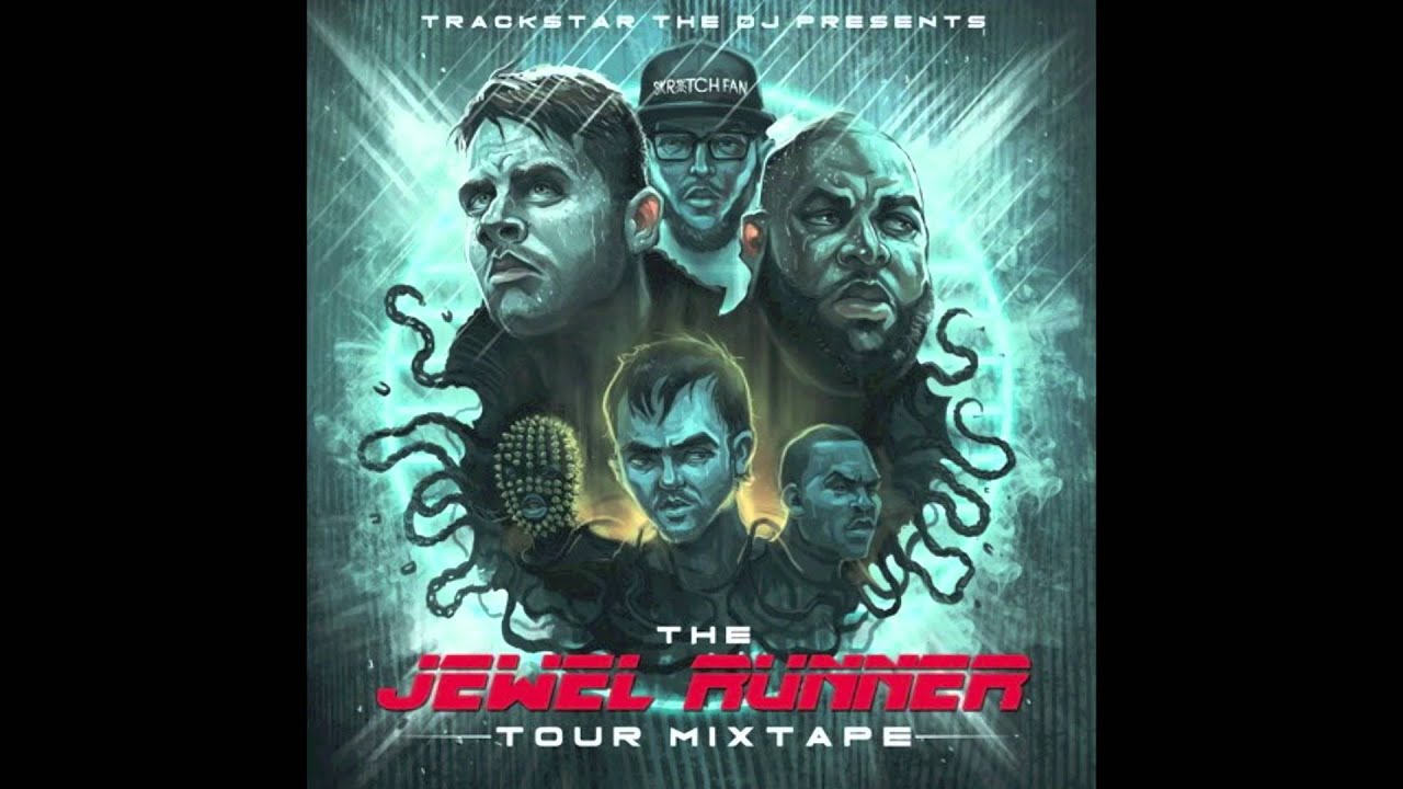 The Jewel Runner Tour Mixtape